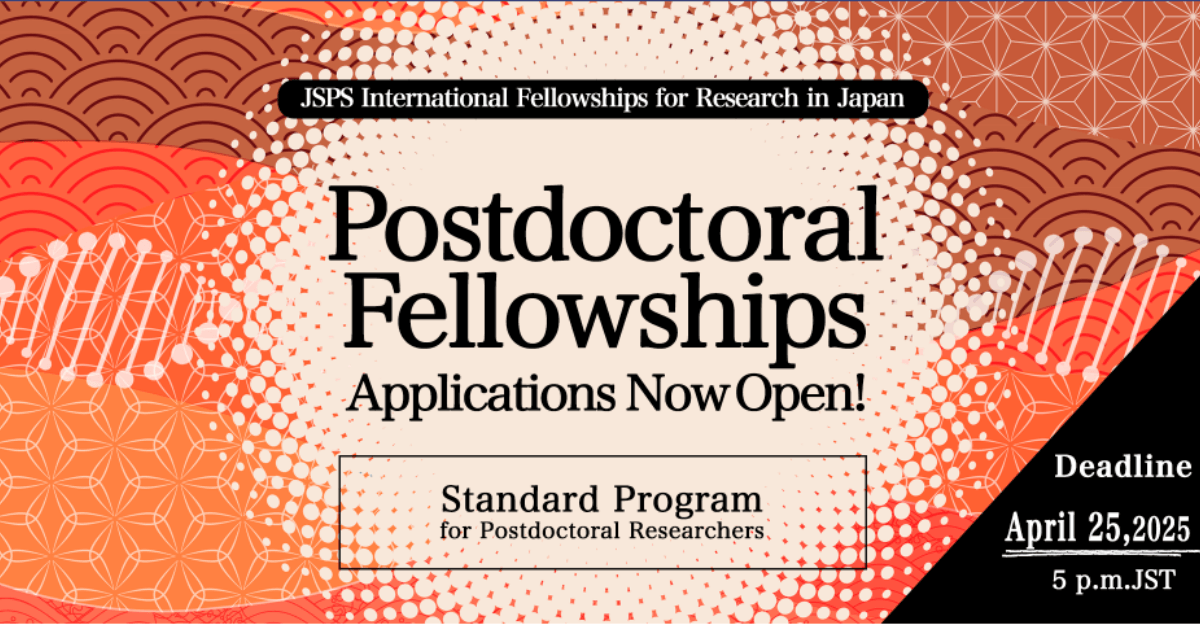 Apply for JSPS Postdoctoral Fellowship in Japan - FY2025 Application
