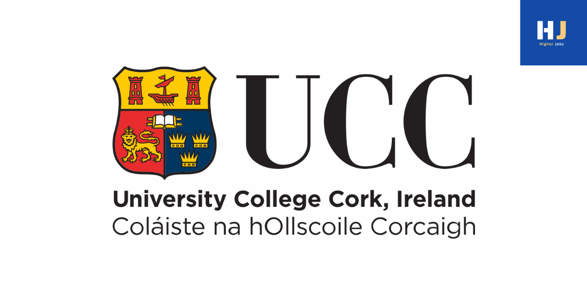 University College Cork Ireland academic jobs and research opportunities including lecturer positions, fellowships, scholarships, PhD and postdoctoral roles, research assistant and associate posts, professor-led projects, academic positions, and university careers in Ireland