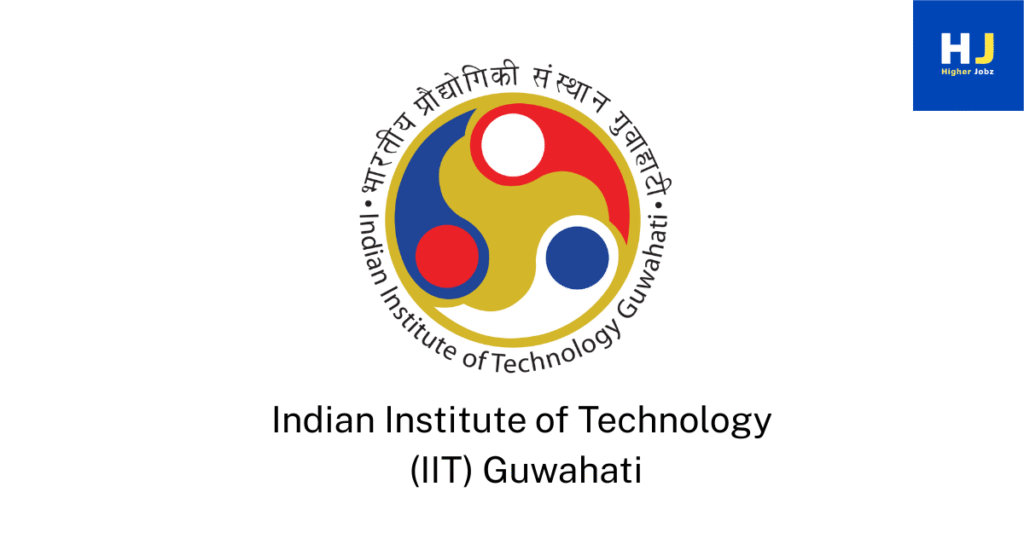IIT Guwahati logo – PhD, Postdoc, JRF/SRF, Faculty Recruitment, Assistant Professor, Research Assistant, Research Associate, Research Fellow, Academic Jobs, Teaching, Tenure Track, Higher Education, Research Projects, Academic Careers