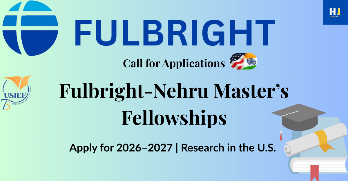 Fulbright-Nehru Master’s Fellowships for Indian Citizens at U.S. Universities