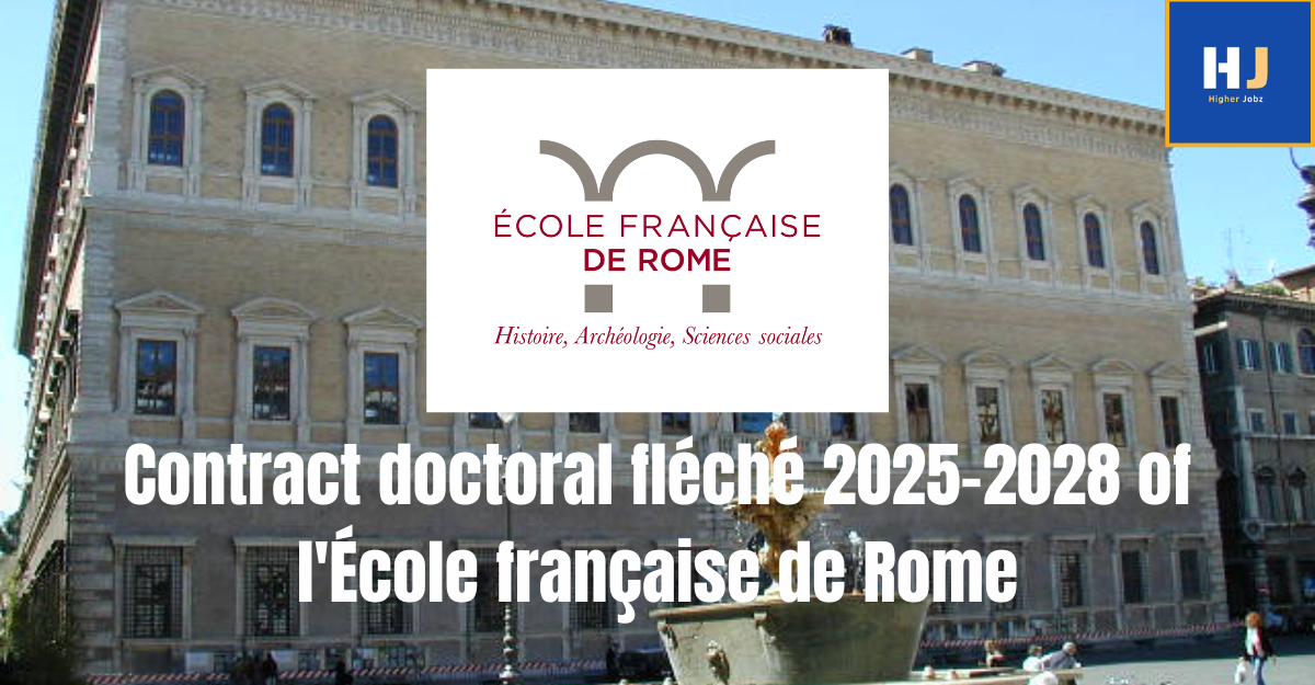 Fully-funded PhD Positions in Archaeology and Social Sciences at French Schools, South Europe