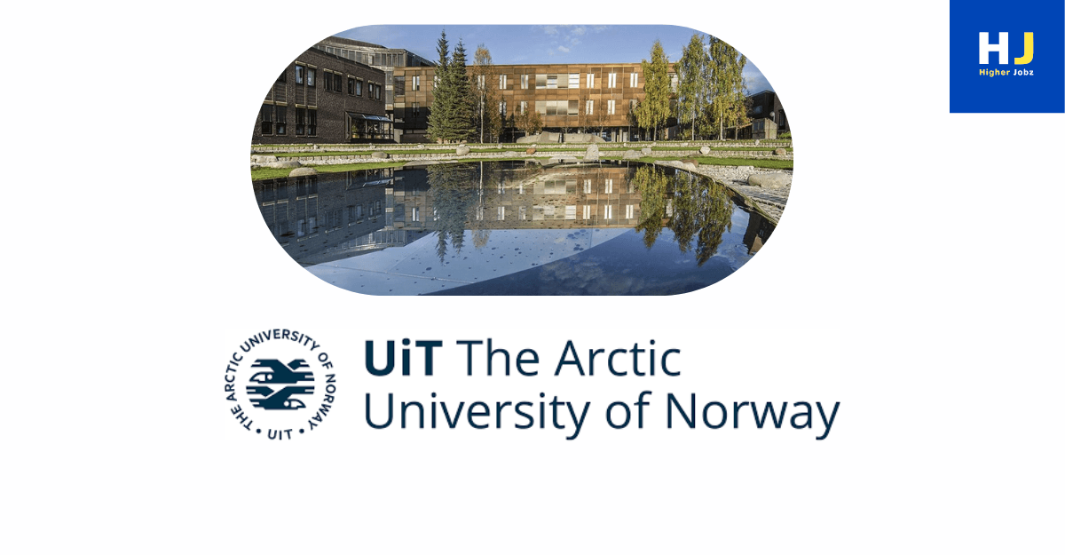 UiT The Arctic University of Norway academic jobs, fellowships, PhD, postdoctoral, faculty, and research opportunities