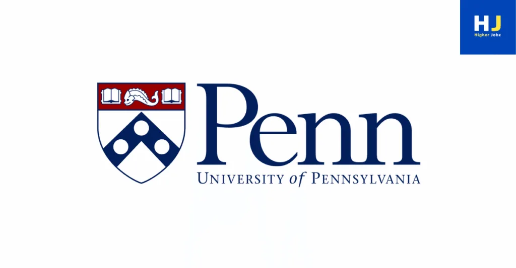University of Pennsylvania, USA academic jobs including fellowships, scholarships, PhD, postdoctoral, faculty, professor, research assistant, research associate and funded research opportunities