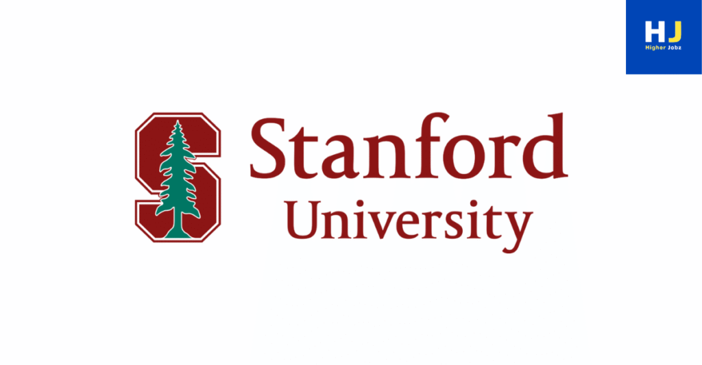 Stanford University academic jobs – PhD, postdoc, research assistant, research associate, project fellow, research scientist, faculty positions, academic careers USA