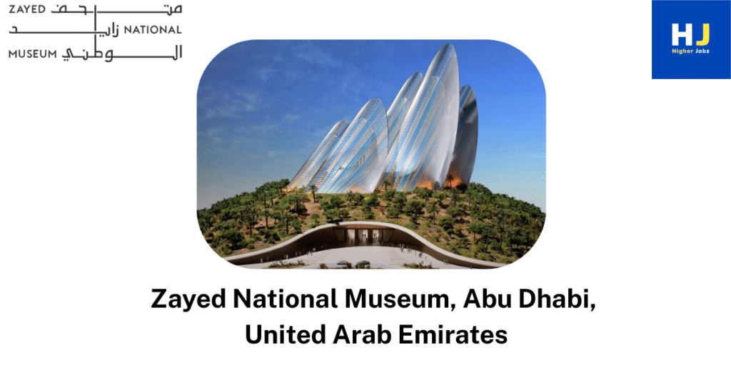Zayed National Museum Research Fund fellowship for global researchers in history and heritage, Abu Dhabi, UAE