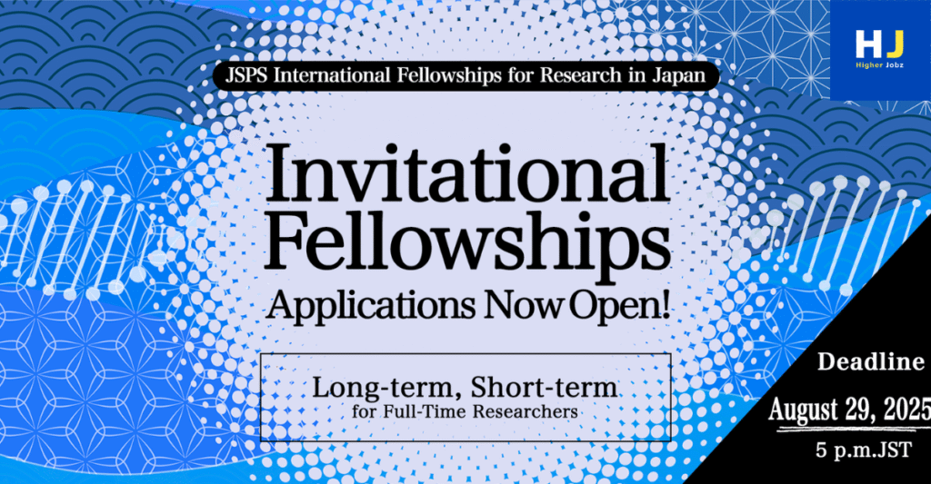 JSPS Invitational Fellowships for senior researchers, academic fellowships, fully funded research opportunities in Japan