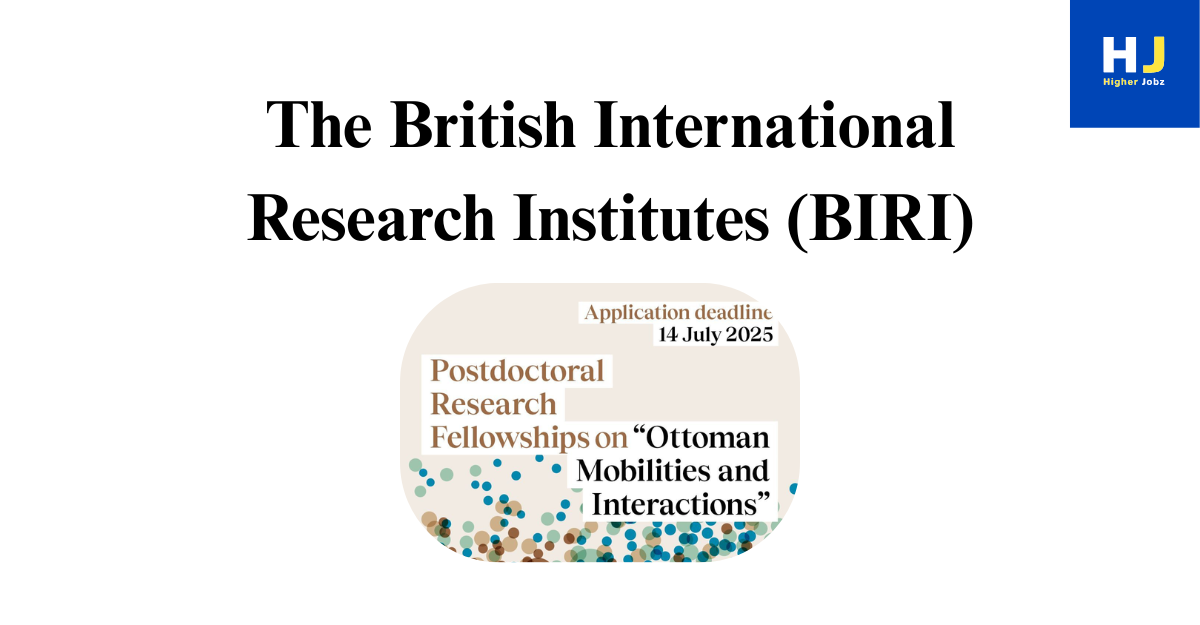 BIRI Postdoctoral Research Fellowships on “Ottoman obilities and Interactions”