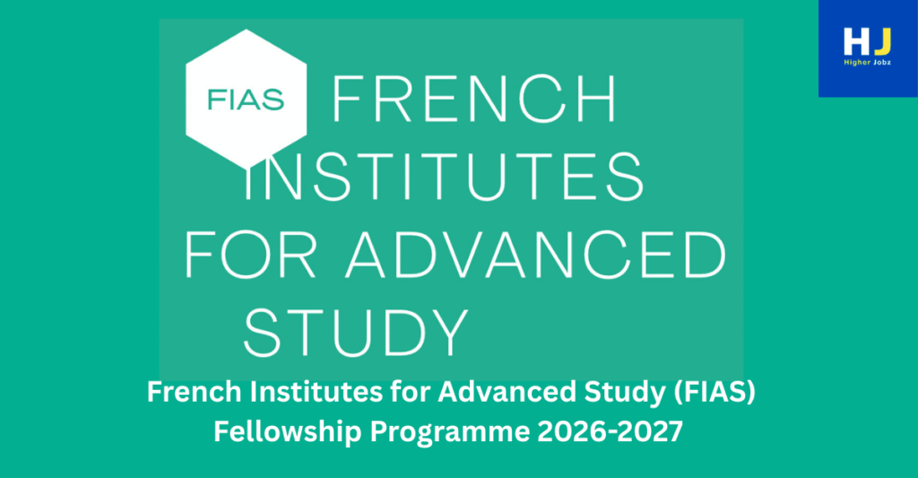 Fellowship opportunity for international researchers at French Institutes for Advanced Study