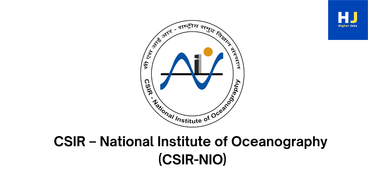CSIR-NIO Goa academic opportunities in research, PhD, postdoc, and faculty positions across marine science and oceanography