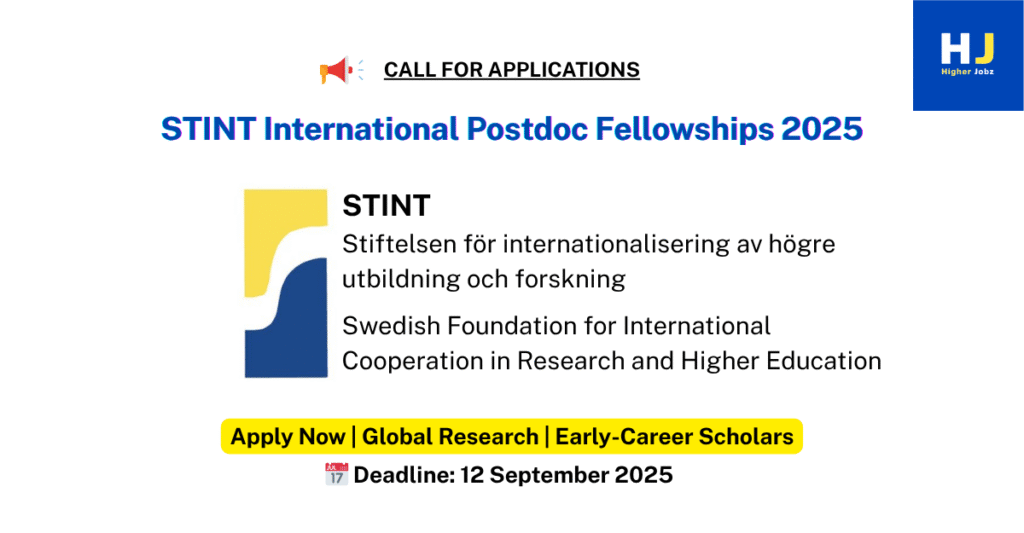STINT International Postdoc Fellowship 2025 – Research Funding in Sweden