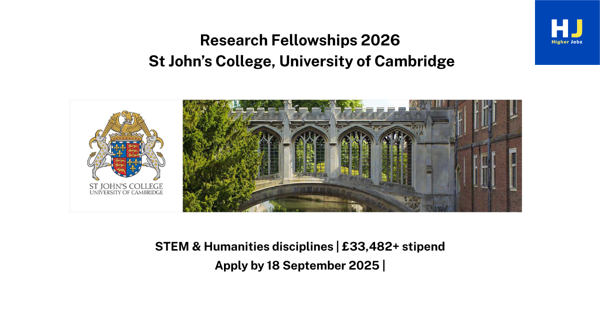 Research Fellowships 2026 at St John’s College, University of Cambridge, Cambridge, United Kingdom