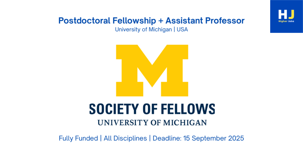 Postdoctoral Research Fellow and Assistant Professor at University of Michigan – Fully Funded Fellowship USA 2025