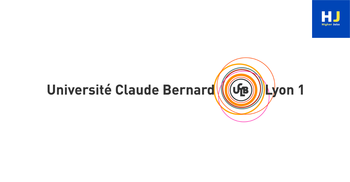 Université Claude Bernard Lyon 1 – Academic Jobs, Fellowships, Research & Faculty Opportunities