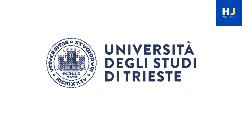University of Trieste academic opportunities – fellowships, scholarships, PhD, JRF, SRF, postdoctoral, faculty, research assistant, research associate, professor, project positions, academic jobs, university jobs, research opportunities