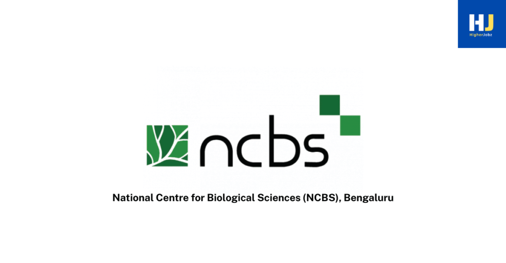 Academic opportunities at National Centre for Biological Sciences (NCBS), including fellowships, scholarships, PhD, JRF, SRF, postdoctoral, faculty, professor, project, and research jobs in India.