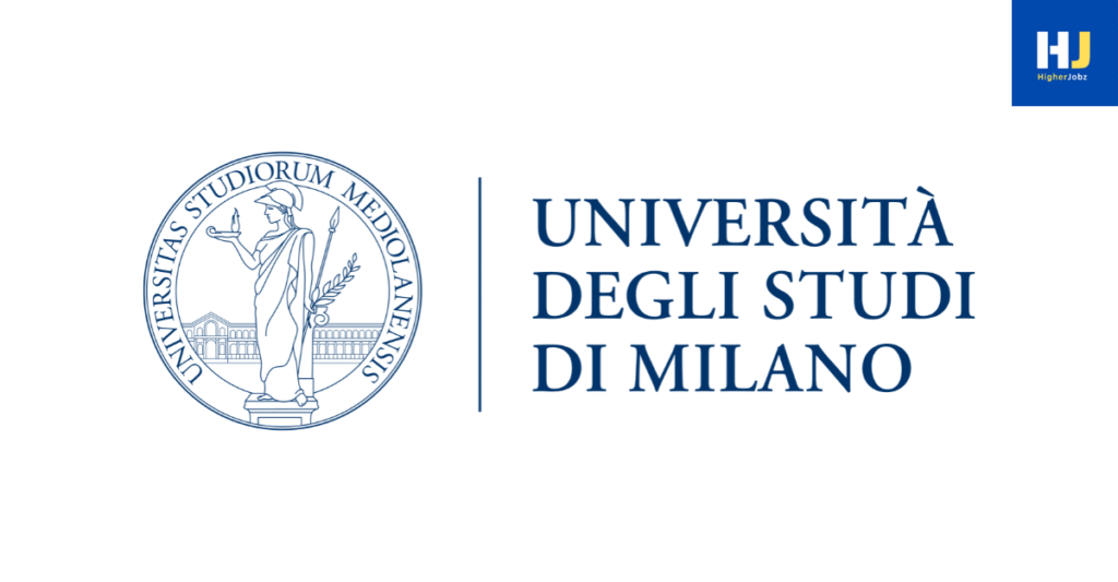 University of Milan academic jobs and opportunities – fellowships, scholarships, PhD, JRF, SRF, postdoctoral, faculty, research assistant, associate, professor, project, and research careers
