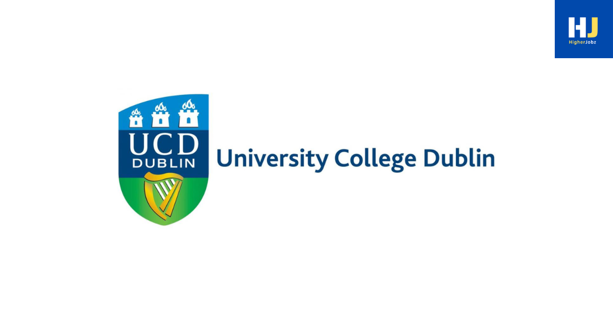 University College Dublin (UCD) academic opportunities including PhD, Postdoctoral, JRF/SRF, faculty, research assistant, research associate, professor positions, fellowships, scholarships, and research projects