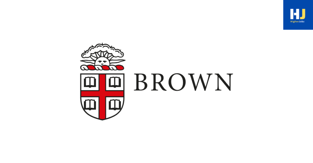 Academic and research opportunities at Brown University – fully funded fellowships, scholarships, PhD, postdoctoral, JRF/SRF, faculty, research assistant, research associate, professor, project, and academic positions