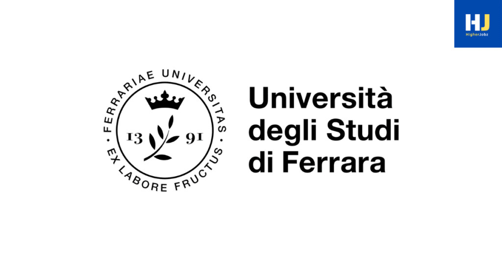 Academic and research opportunities at the University of Ferrara, Italy – PhD programmes, postdoctoral fellowships, research positions, and faculty careers