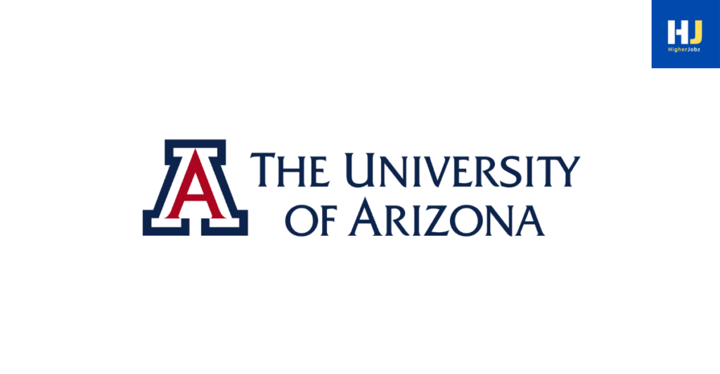 University of Arizona academic jobs in the USA including faculty, professor, PhD, postdoctoral, research assistant, research associate, fellowships and scholarships across disciplines
