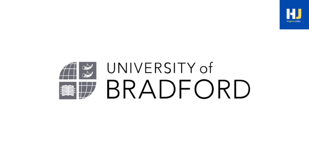 University of Bradford academic opportunities including fellowships, scholarships, PhD, postdoctoral, faculty, research assistant, research associate, professor, and project-based positions for international and UK candidates.