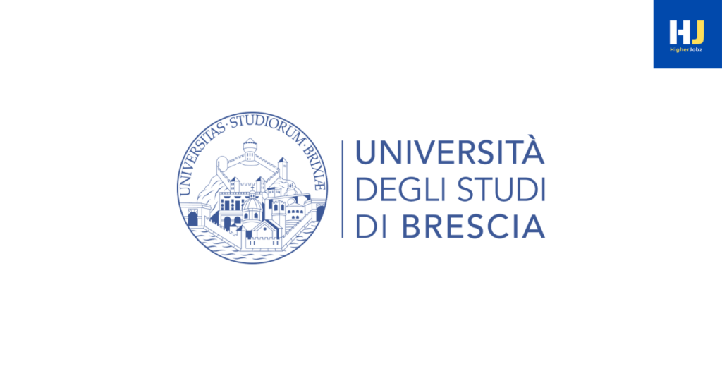 Academic opportunities at the Università degli Studi di Brescia including fully funded PhD positions, postdoctoral jobs, fellowships, research roles, faculty recruitment, and university employment.
