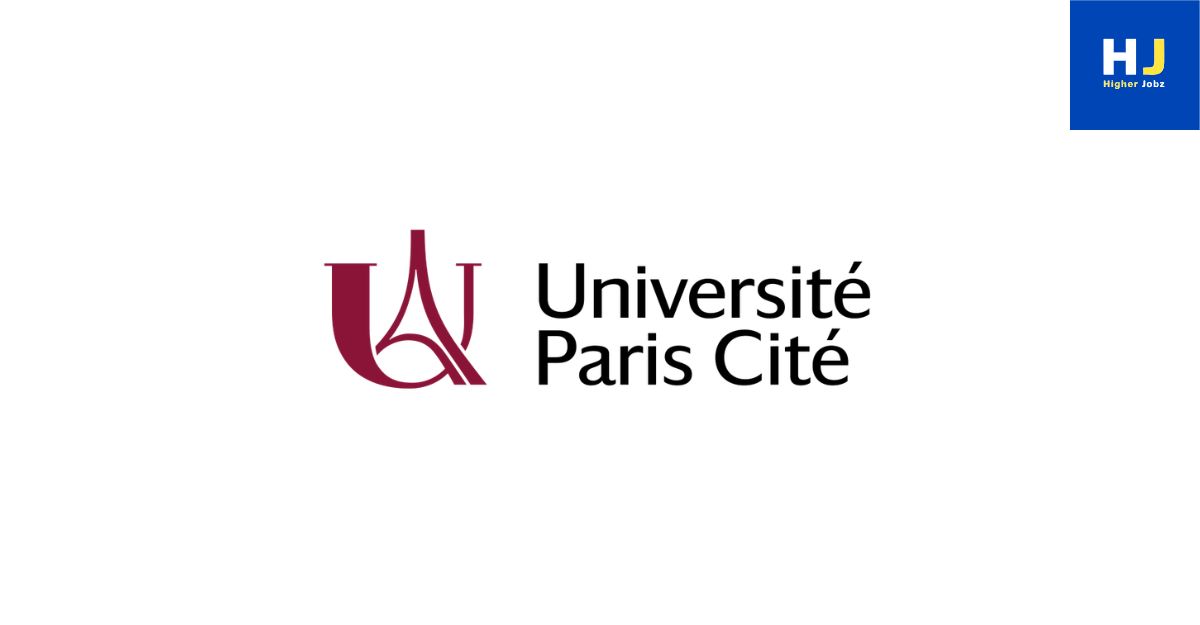 Université Paris Cité France academic jobs, fellowships, scholarships, PhD positions, postdoctoral research, faculty roles, research assistant and associate jobs, professor positions, university jobs and research opportunities in France