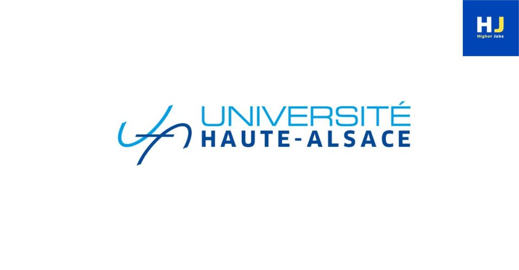 Université de Haute-Alsace France PhD postdoc faculty research jobs scholarships fellowships academic positions opportunities