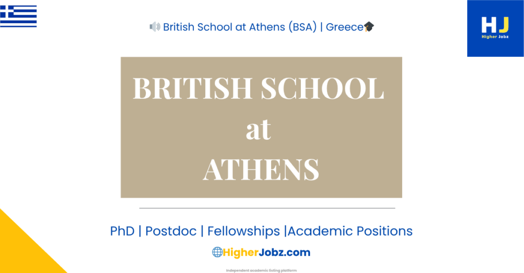 British School at Athens Greece fieldwork bursaries fellowships archaeology research PhD postdoctoral opportunities Greece
