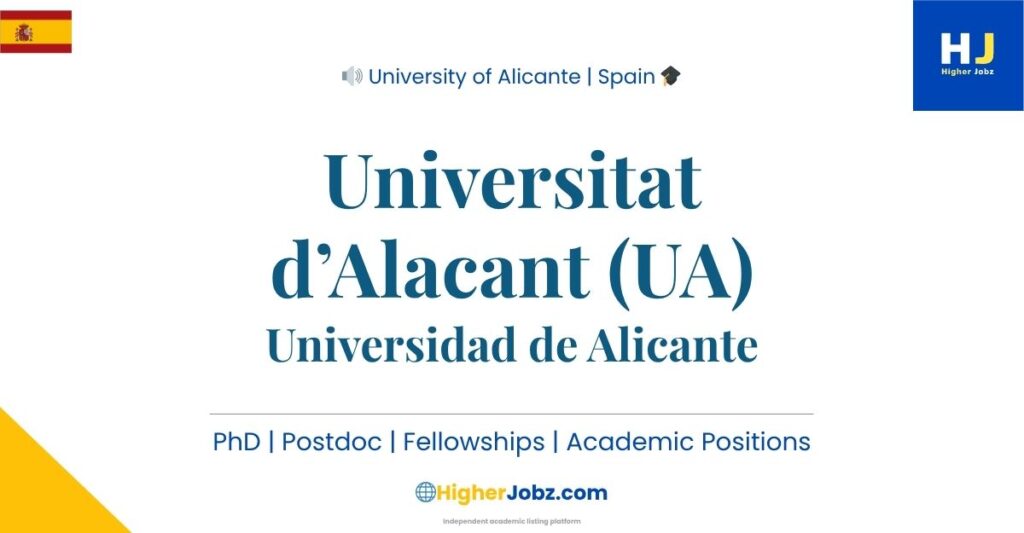 Universidad de Alicante Spain academic jobs PhD postdoc faculty research positions fellowships scholarships university careers