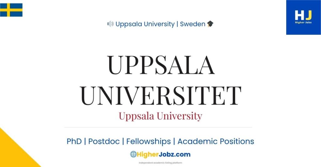 Uppsala University Sweden PhD postdoc faculty scholarships fellowships academic research jobs opportunities worldwide