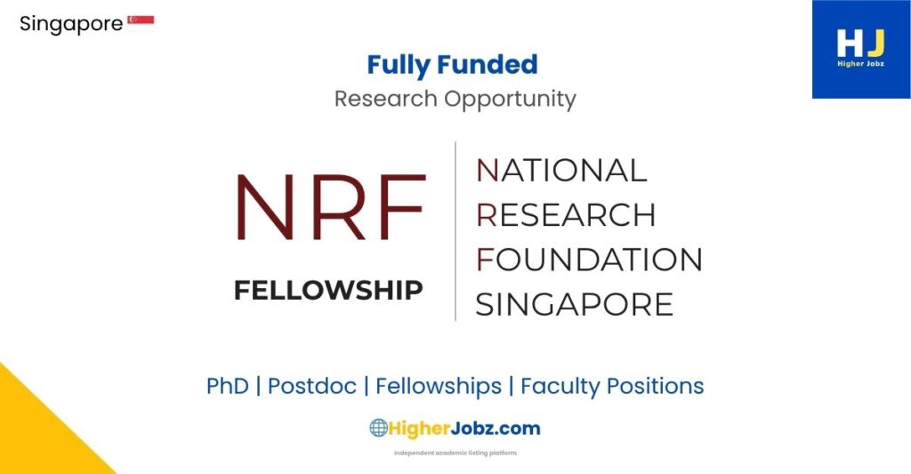 Singapore NRF Fellowship 2027 fully funded postdoctoral research opportunity National Research Foundation Singapore early-career researchers