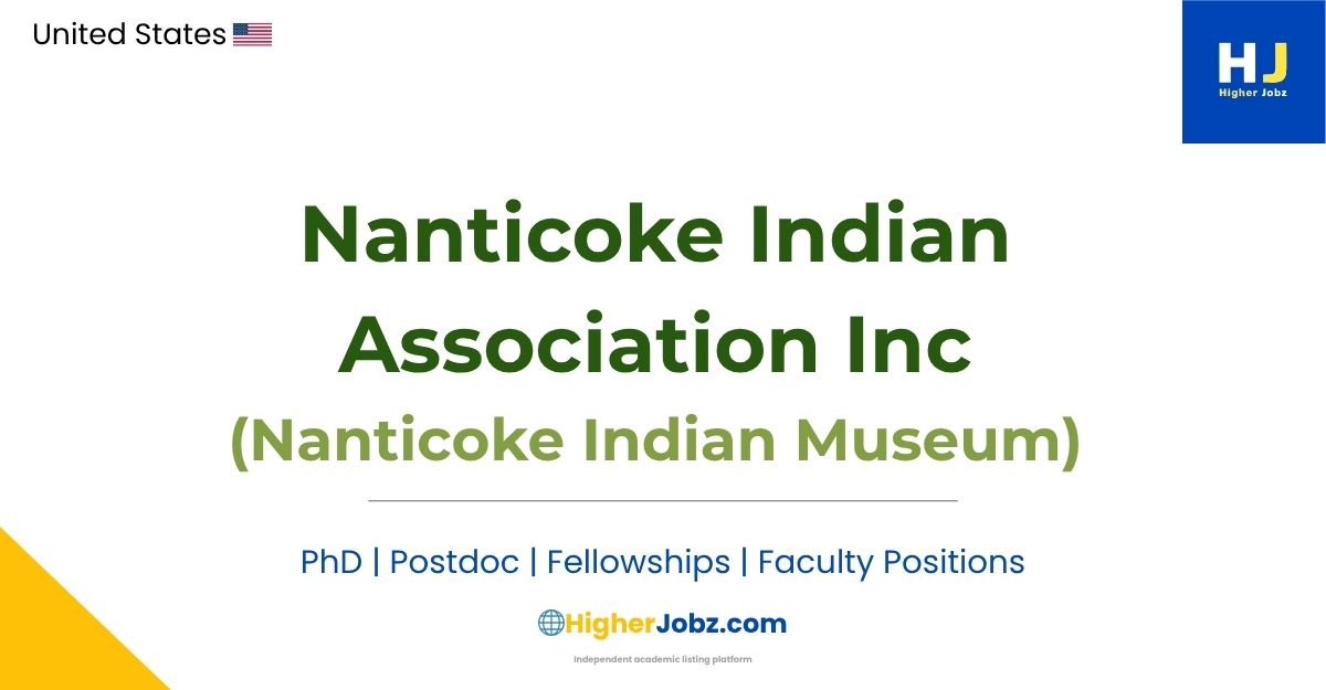 Museum Curator Position in Indigenous Heritage & Museum Studies – Nanticoke Indian Association Inc, Delaware, United States | Apply by 30 June 2026