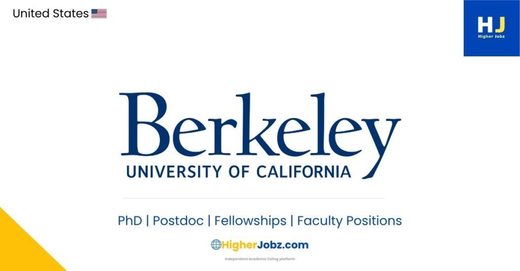 University of California, Berkeley USA academic jobs, fellowships, PhD, postdoc, faculty roles, research opportunities