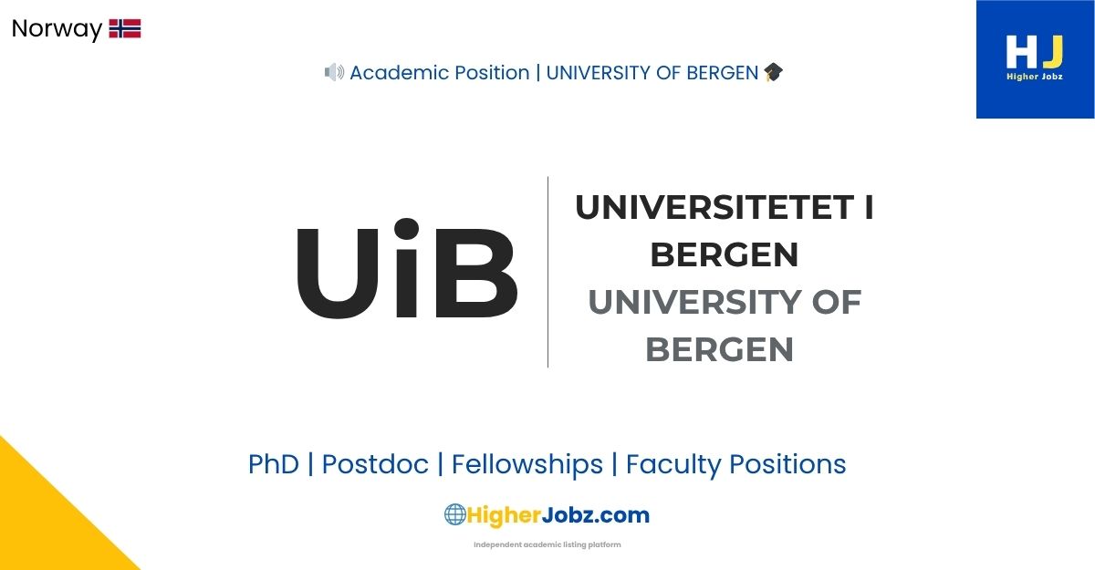 University of Bergen Norway academic jobs PhD postdoc faculty research opportunities scholarships fellowships university positions