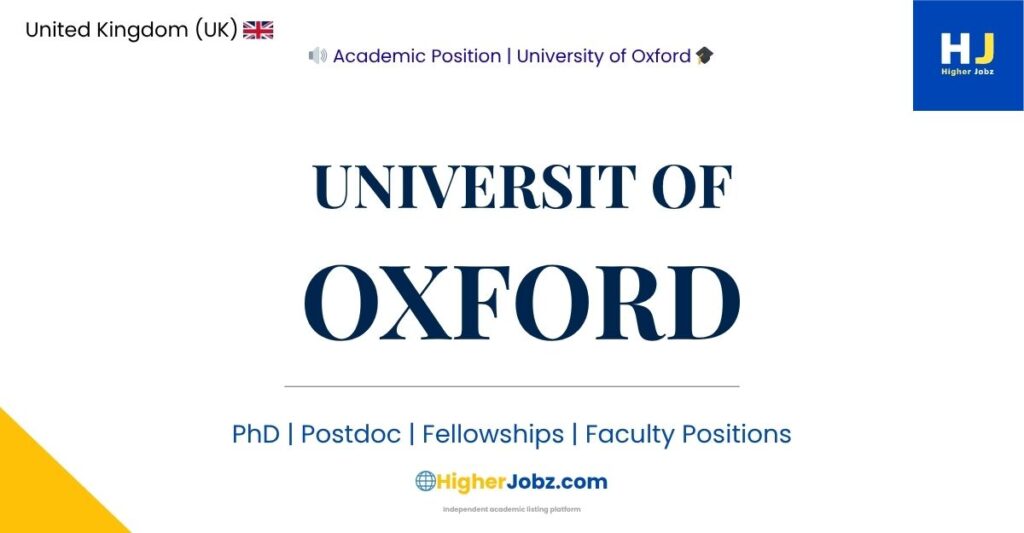 University of Oxford UK academic jobs PhD postdoc faculty fellowships scholarships grants professor research opportunities