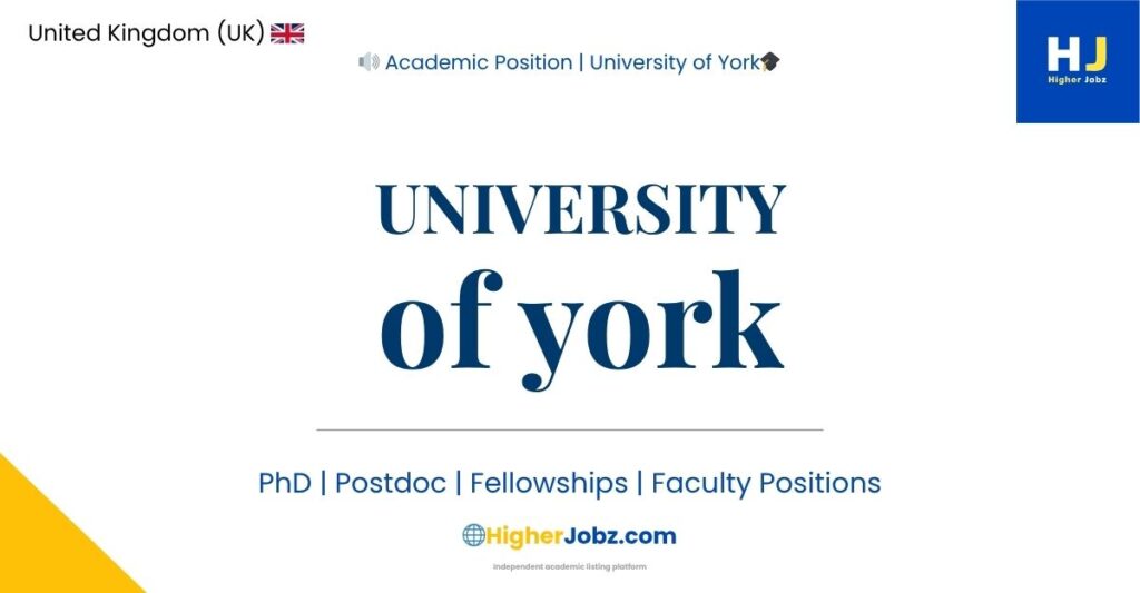 Fully funded PhD, postdoctoral, faculty, research jobs, scholarships, projects, and academic positions at University of York, UK.