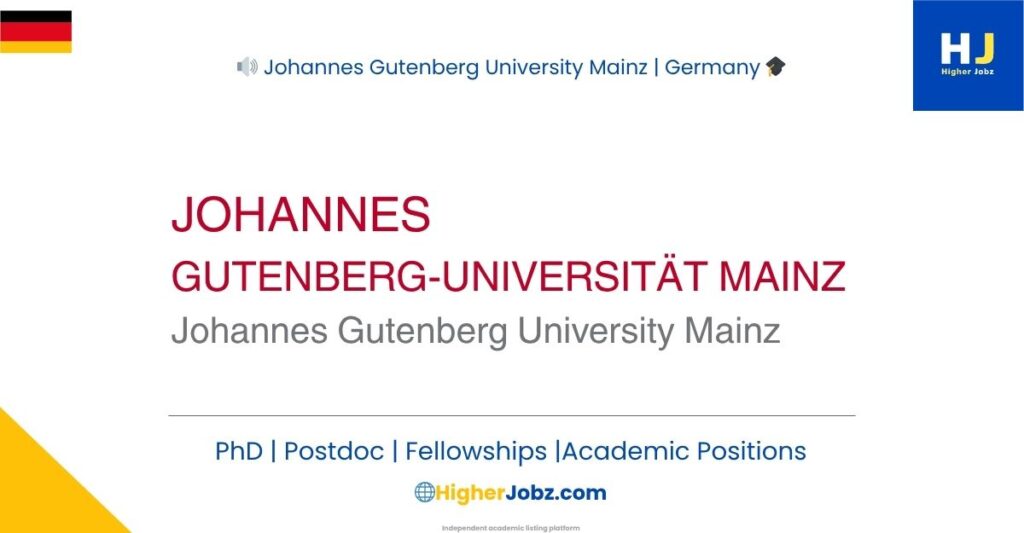 Johannes Gutenberg University Mainz Germany academic jobs PhD postdoc faculty professor research scholarships positions