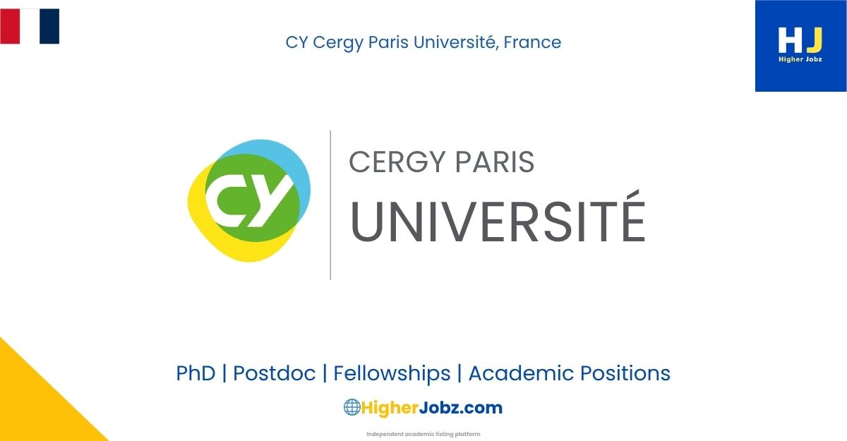 CY Cergy Paris Université, France academic jobs, PhD, postdoctoral, faculty, fellowships, scholarships