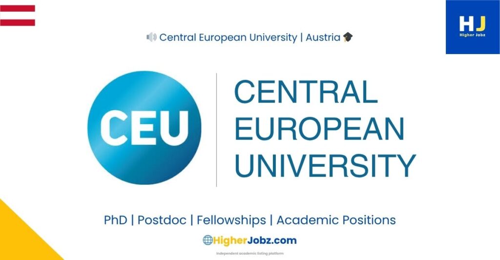 Central European University Austria academic jobs PhD postdoc faculty research fellowships scholarships university careers