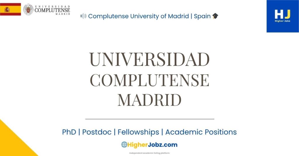 Complutense University of Madrid Spain academic jobs PhD postdoc faculty scholarships research opportunities university careers