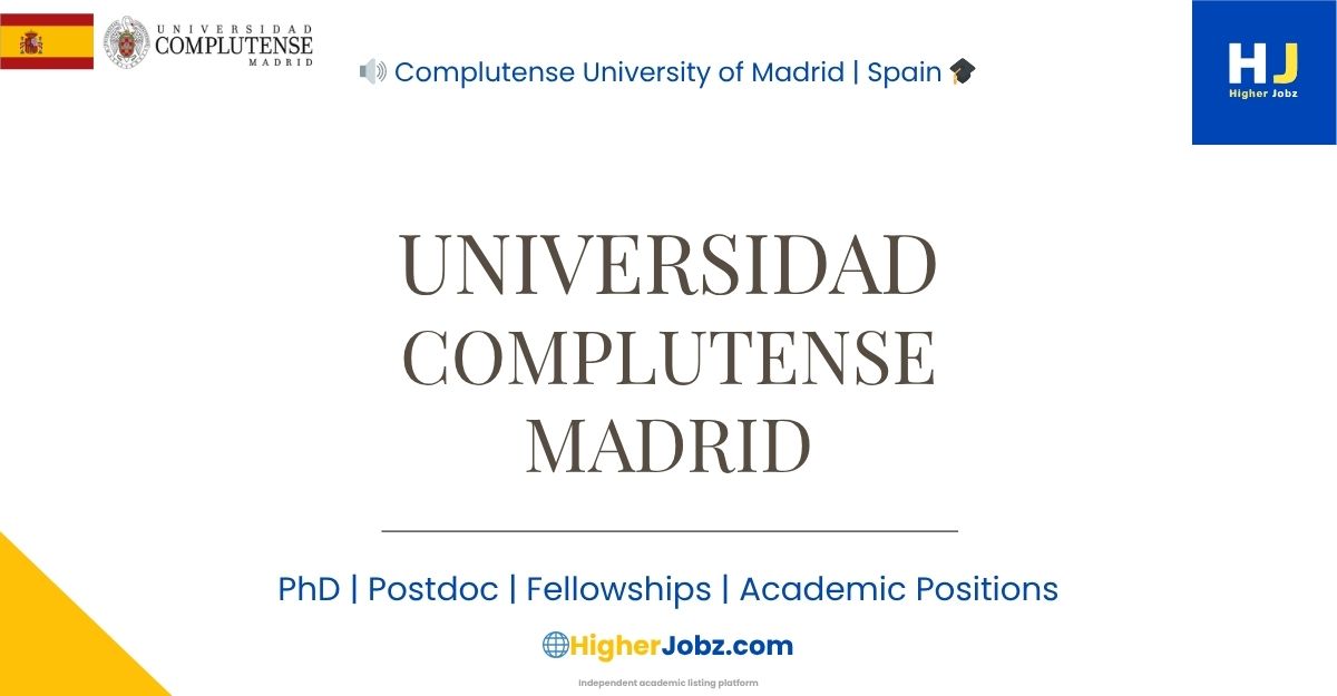 Complutense University of Madrid Spain academic jobs PhD postdoc faculty scholarships research opportunities university careers
