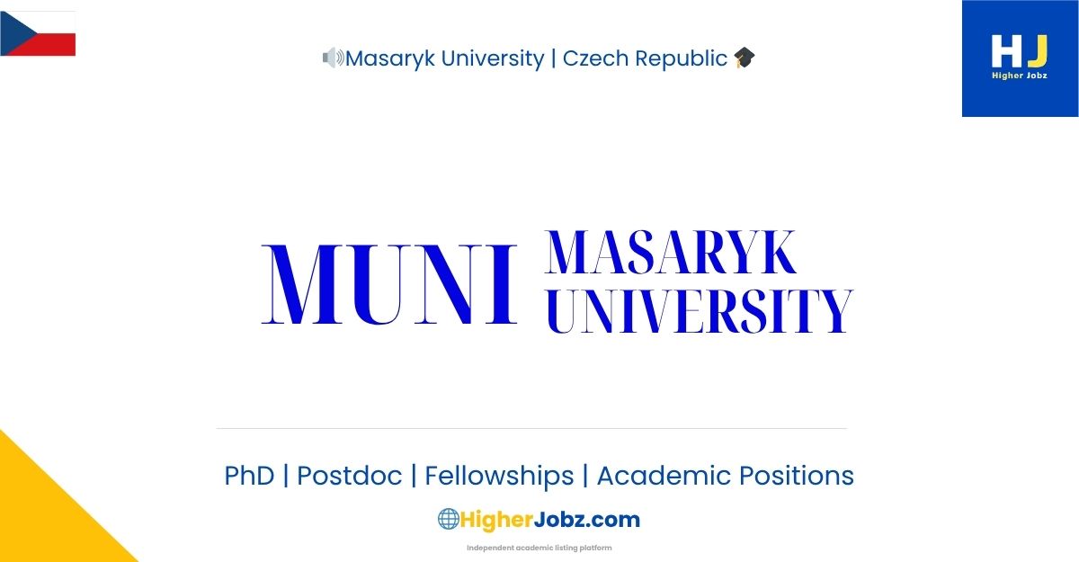 Masaryk University academic opportunities including fellowships, scholarships, PhD, postdoctoral, faculty, research assistant, research associate, professor, project positions, and research opportunities in the Czech Republic and internationally.