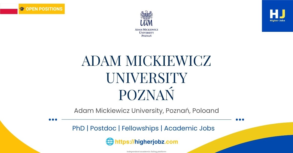 Adam Mickiewicz University in Poznań, Poland campus for academic jobs, research and faculty careers