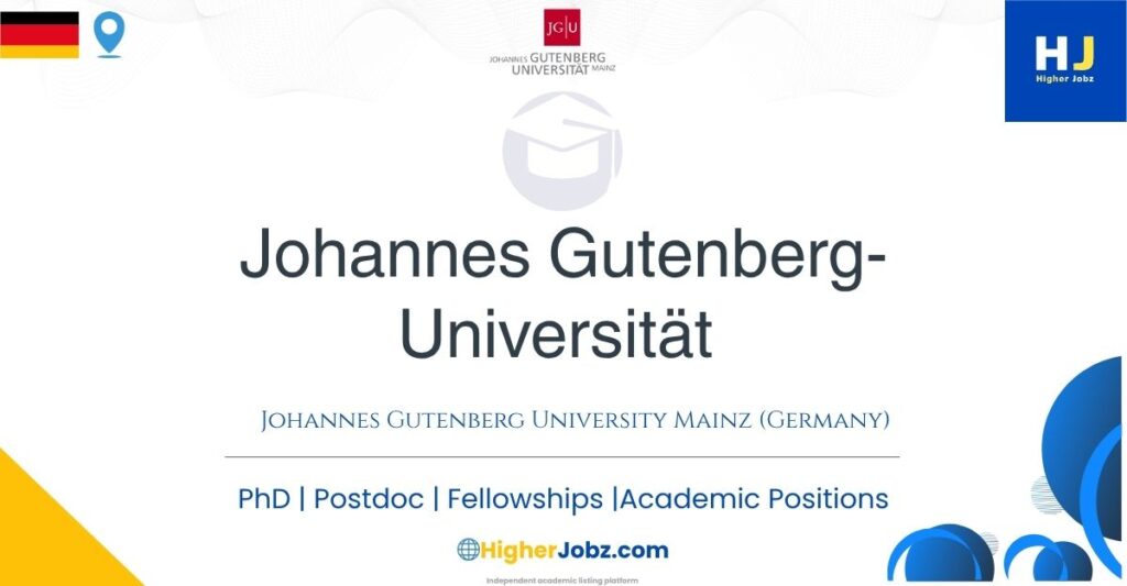 Academic job opportunities at Johannes Gutenberg University Mainz – PhD, postdoctoral, faculty, research assistant, research associate, professor, project roles, and academic positions.