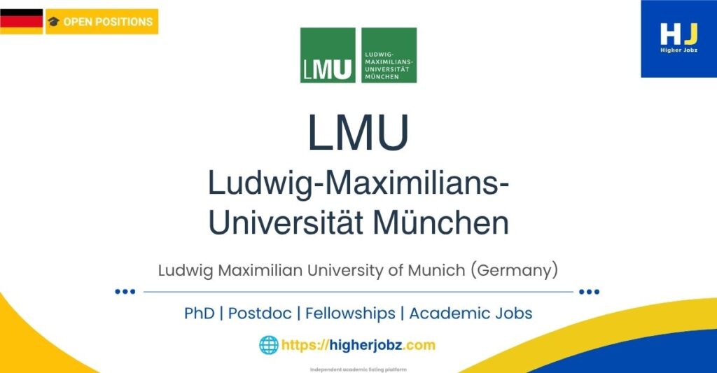 LMU_Ludwig Maximilian University of Munich, Germany academic jobs, PhD, postdoctoral fellowships, faculty positions and research opportunities