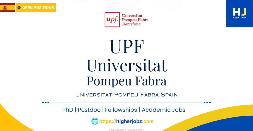 Universitat Pompeu Fabra, Spain academic jobs, research and higher education opportunities
