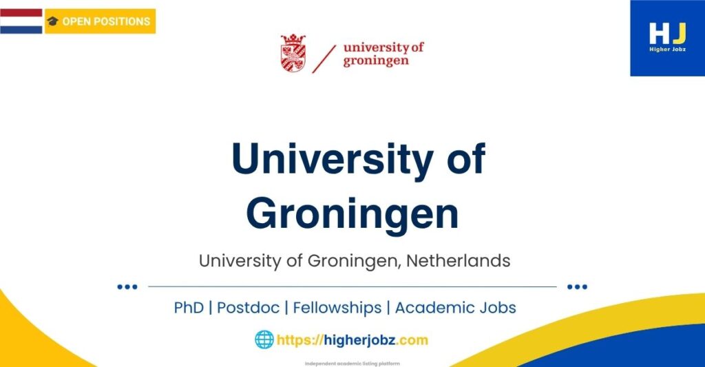 University of Groningen, Netherlands academic jobs, PhD, postdoctoral, faculty opportunities