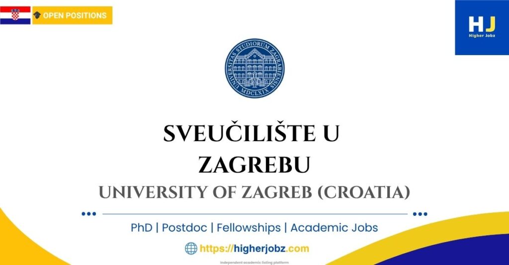 University of Zagreb Croatia academic jobs PhD postdoctoral faculty research scholarships assistant professor opportunities
