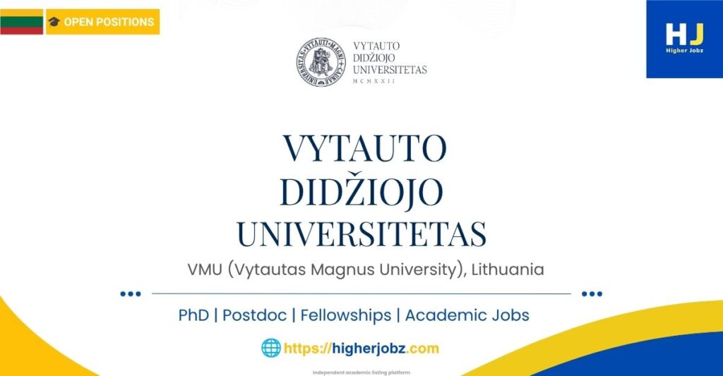 Vytautas Magnus University Lithuania PhD scholarships postdoc faculty research academic jobs opportunities Europe